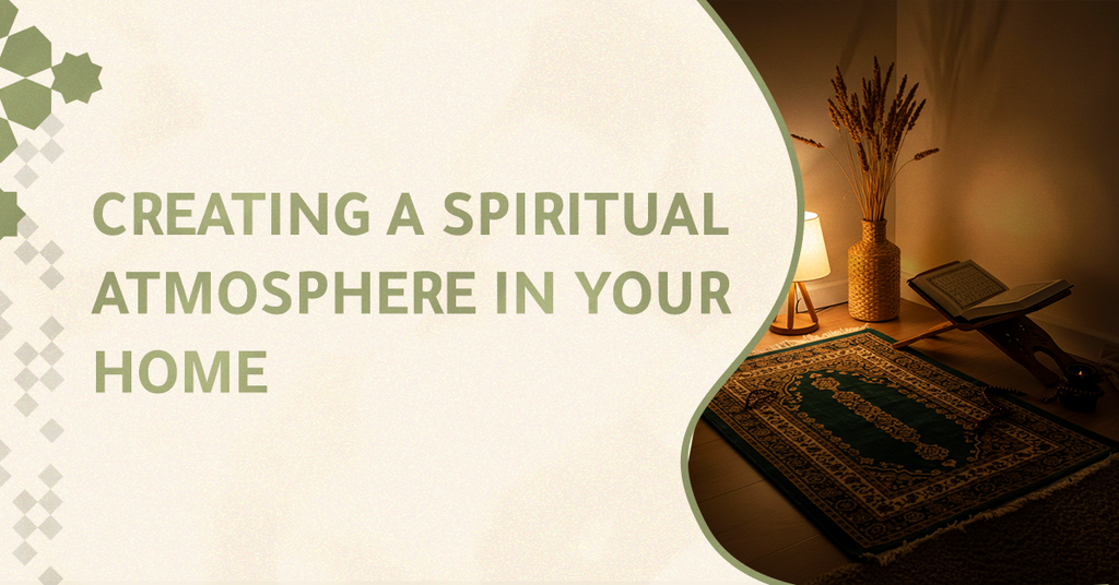 Creating a spiritual atmosphere in your home