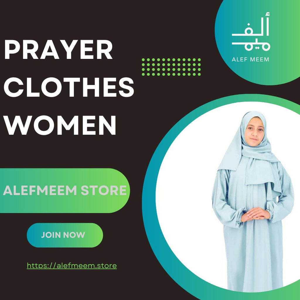 Best Prayer Clothes for Women: A Guide to Comfort and Elegance in Worship