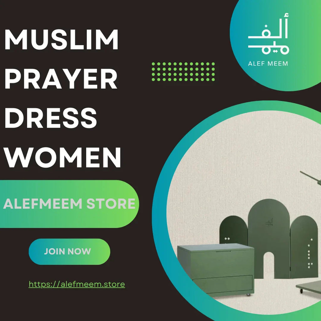 How to Choose the Perfect Muslim Prayer Dress for Women
