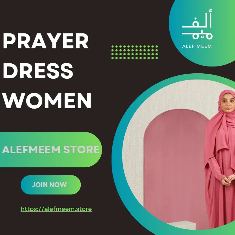 Prayer Dress Women/ The Ultimate Guide to Comfort, Modesty, and Elegance